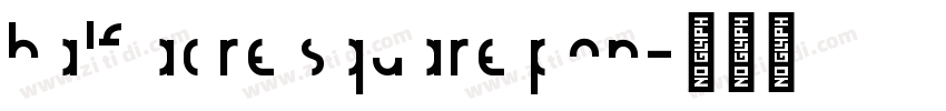 half acre square pon字体转换
